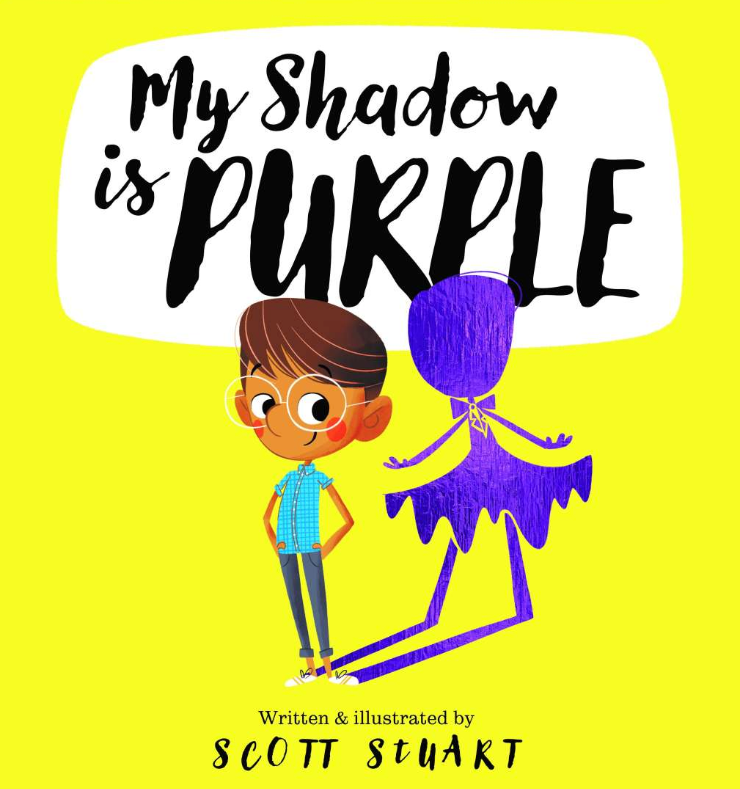 My Shadow is Purple by Scott Stuart