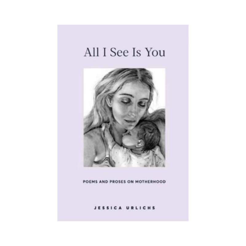 All I See Is You by Jessica Urlichs