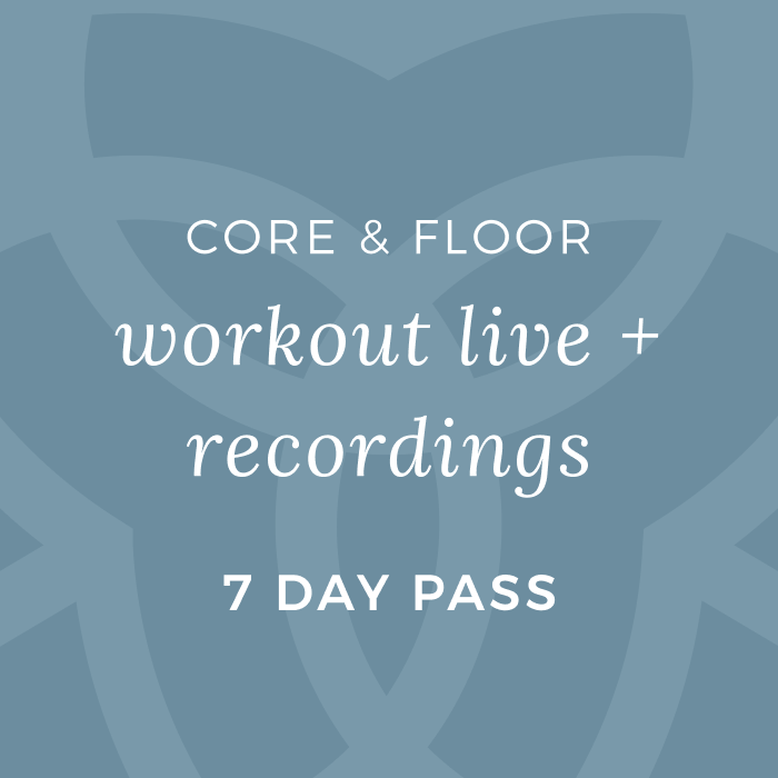 Core & Floor Workout Lives and Recordings - 7 Day Pass